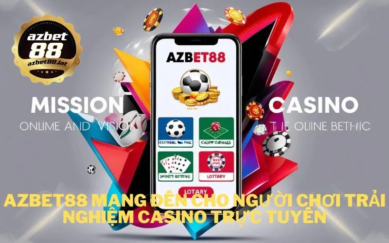 azbet88 mang đến cho người chơi trải nghiệm casino trực tuyến