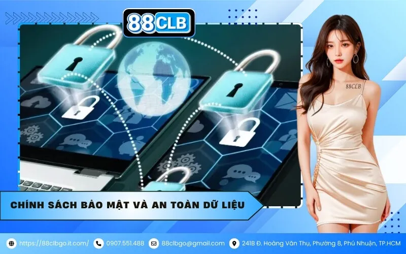Chính sách bảo mật và an toàn dữ liệu