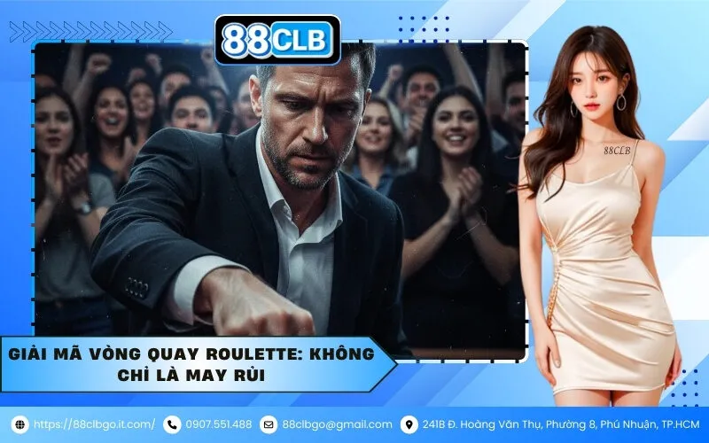 Giải mã vòng quay Roulette: Không chỉ là may rủi