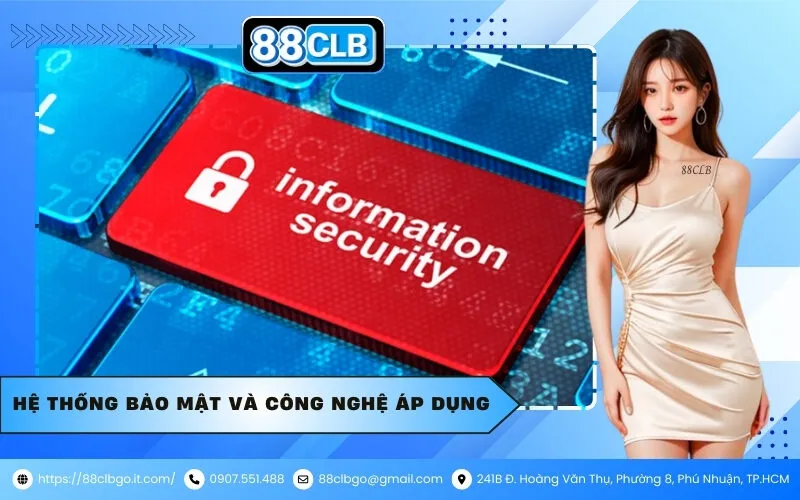 Hệ Thống Bảo Mật Và Công Nghệ Áp Dụng