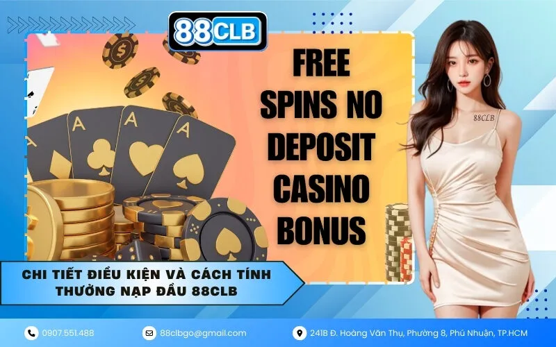 Chi tiết điều kiện và cách tính thưởng nạp đầu 88CLB